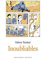 Broché Inoubliables. Vol. 2 de Fabien Toulmé