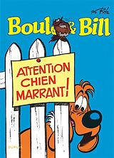 Broché Boule & Bill. Vol. 15. Attention, chien marrant ! de Roba