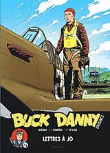 Broschiert Buck Danny : origines. Sonny Tuckson. Vol. 2. Lettres à Jo von Frédéric Zumbiehl, Patrice Buendia, Giuseppe De Luca