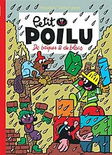 Broschiert Petit Poilu. De briques & de blocs von Céline Fraipont, Pierre Bailly