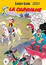 Broschiert Lucky Luke. Vol. 24. La caravane von René Goscinny, Morris