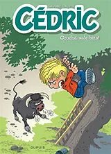 Broschiert Cédric. Vol. 34. Couché, sale bête ! von Raoul Cauvin, Laudec
