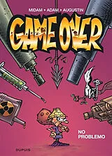 Broschiert Game over. Vol. 2. No problemo von Augustin , Midam , Adam