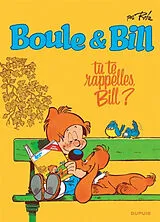 Broschiert Boule & Bill. Vol. 6. Tu te rappelles, Bill ? von Roba