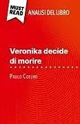 Kartonierter Einband Veronika decide di morire di Paulo Coelho (Analisi del libro) von Sybille Mortier