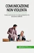 Kartonierter Einband Comunicazione non violenta von Véronique Bronckart