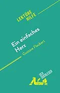 E-Book (epub) Ein einfaches Herz von Sandrine Guihéneuf