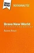Kartonierter Einband Brave New World van Aldous Huxley (Boekanalyse) von Lucile Lhoste