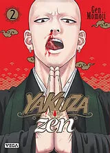 Broschiert Yakuza zen. Vol. 2 von Gen Momoji