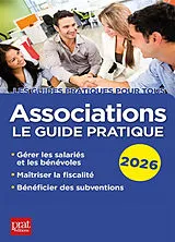Broschiert Associations : le guide pratique : 2026 von Paul Le Gall