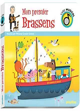 Kartonierter Einband Mon premier Brassens von Mélanie Grandgirard