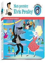 Kartonierter Einband Mon premier Elvis Presley von Mélanie Grandgirard