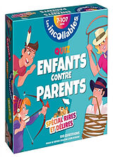 Broché Les incollables, 7 à 107 ans : quiz enfants contre parents, spécial rires et délires : 510 questions pour se défier c... de 