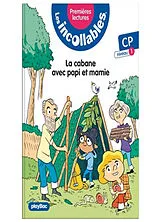 Broschiert Les incollables : premières lectures. Vol. 14. La cabane avec papi et mamie : CP, niveau 1 von Marie; Audouin, Laurent Lenne-Fouquet