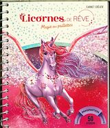 Broché Licornes de rêve : magie des paillettes : mini-carnet créatif de Christine Alcouffe