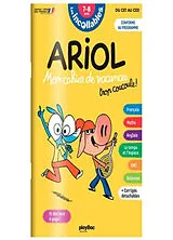 Broschiert Ariol, 7-8 ans, du CE1 au CE2 : mon cahier de vacances trop coucoule ! von Stéphanie; Boutavant, Marc Herbaut
