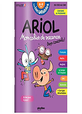 Broché Ariol, 8-9 ans, du CE2 au CM1 : mon cahier de vacances trop coucoule ! de Stéphahnie; Boutavant, Marc Herbaut