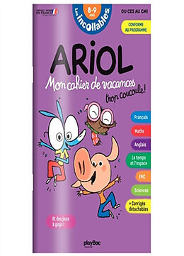 Broché Ariol, 8-9 ans, du CE2 au CM1 : mon cahier de vacances trop coucoule ! de Stéphahnie; Boutavant, Marc Herbaut