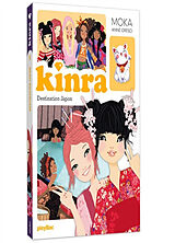 Broché Kinra girls. Vol. 5. Destination Japon de Moka+cresci-a