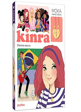 Broché Kinra girls. Vol. 7. Premier amour de Moka+cresci-a