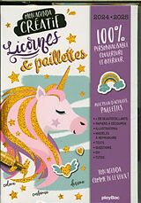 Broché Mon agenda créatif licorne & paillettes 2024-2025 de 