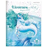 Broché Licornes de rêve : magie des sirènes : cahier stickers de Christine Alcouffe