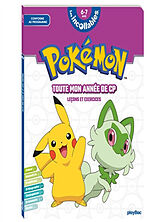 Broché Pokémon : toute mon année de CP, 6-7 ans : leçons et exercices de Playbac editions