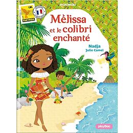 Broché Minimiki melissa et le colibri de Nadja+camel-j