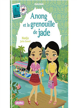 Broché Minimiki. Vol. 37. Anong et la grenouille de jade de Nadja+camel-j