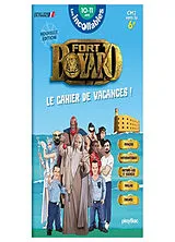 Broschiert Fort Boyard : le cahier de vacances ! : CM2 vers la 6e, 10-11 ans von 