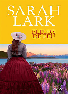 Broschiert Fleurs de feu von Sarah Lark