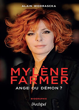 Broché Mylène Farmer : ange ou démon ? de Alain Wodrascka