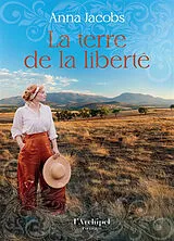 Broschiert La terre de la liberté von Anna Jacobs