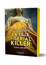 Broschiert La fille du serial killer von Alice Hunter