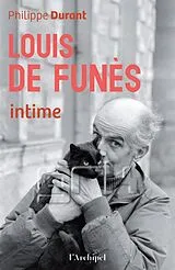 Broschiert Louis de Funes Intime von Philippe Durant