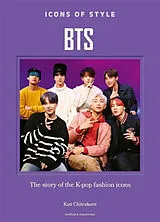Broschiert BTS : the story of the K-pop fashion icons von Kati Chitrakorn