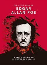 Broschiert The little book of Edgar Allan Poe : la dark romance par le maître du macabre von Edgar Allan Poe