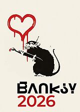 Broschiert Banksy : calendrier 2026 von 