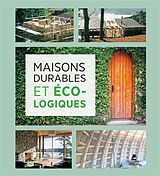 Broché Maison durables et ecologiques de 