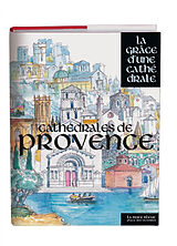 Broché Cathédrales de Provence de Yann; Pécout, Thierry Codou