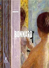 Broschiert Pierre Bonnard von Guillaume Morel