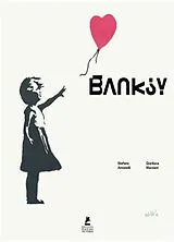 Broschiert Banksy von Stefano; Marziani, Gianluca Antonelli