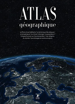 Broché Atlas géographique de 