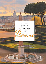 Broché Villas et palais de Rome de Carlo; Rendina, Claudio Cresti