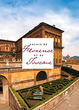 Broché Palais de Florence et de Toscane de Carlo; Rendina, Claudio Cresti