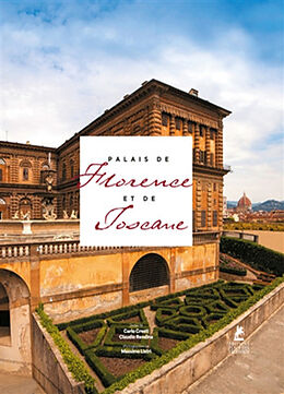 Broché Palais de Florence et de Toscane de Carlo; Rendina, Claudio Cresti