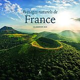 Broché Paysages naturels de France : calendrier 2025 de 