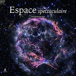 Broché Espace spectaculaire : calendrier 2025 de 