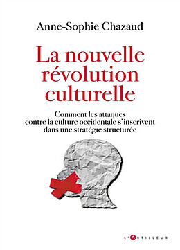 Broché La nouvelle revolution culturelle de Chazaud-a