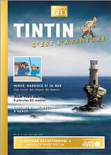 Revue Tintin, c'est l'aventure, n° 10. Hergé, Haddock et la mer : une vision des enjeux de demain de Revue